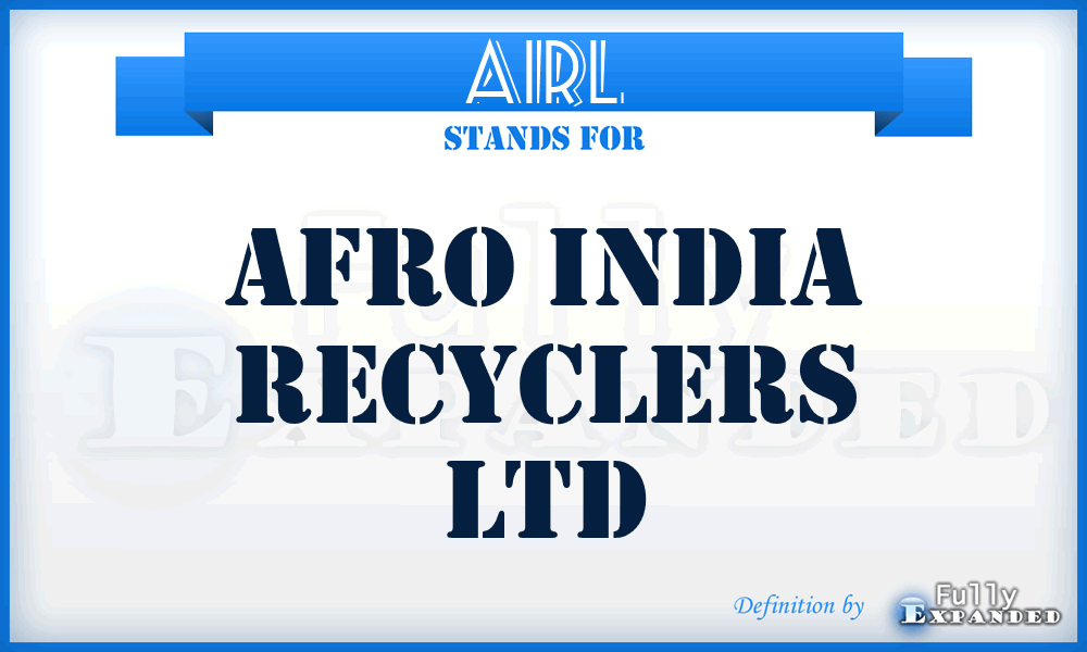 AIRL - Afro India Recyclers Ltd