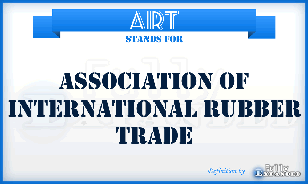 AIRT - Association of International Rubber Trade