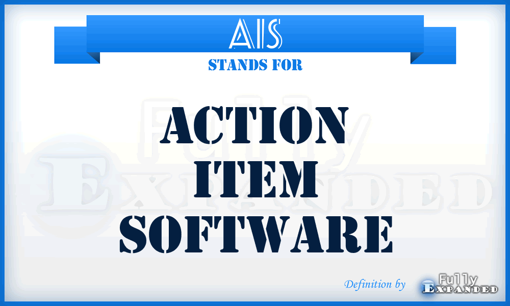 AIS - Action Item Software