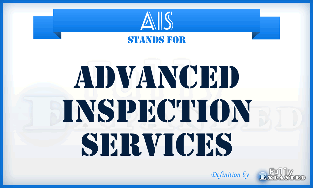 AIS - Advanced Inspection Services