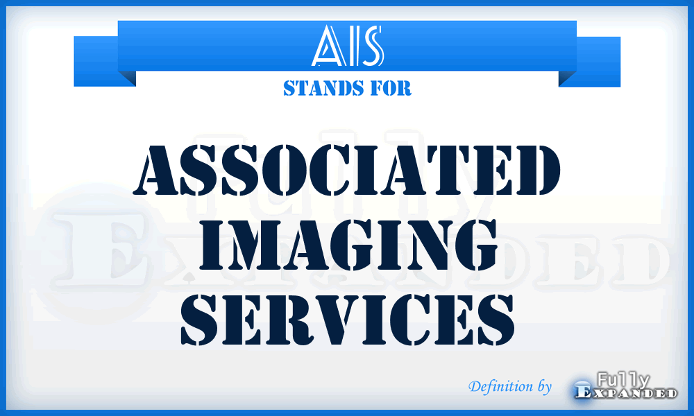 AIS - Associated Imaging Services