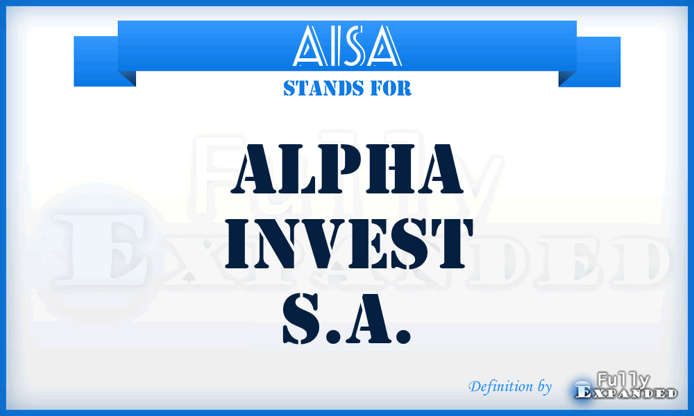 AISA - Alpha Invest S.A.