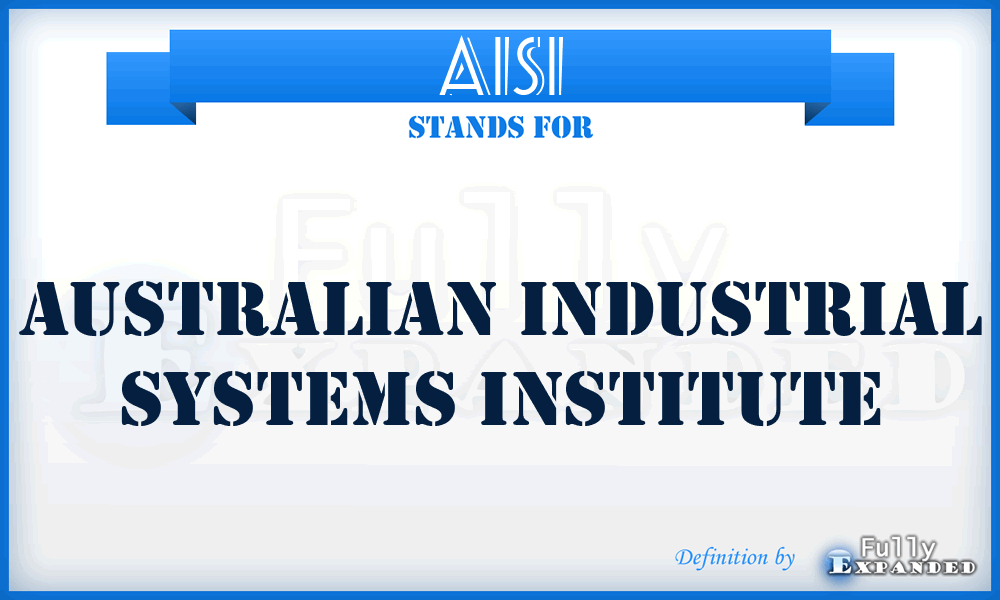 AISI - Australian Industrial Systems Institute