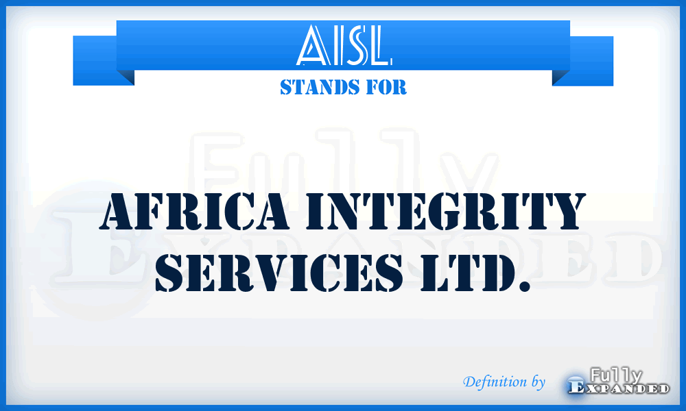 AISL - Africa Integrity Services Ltd.