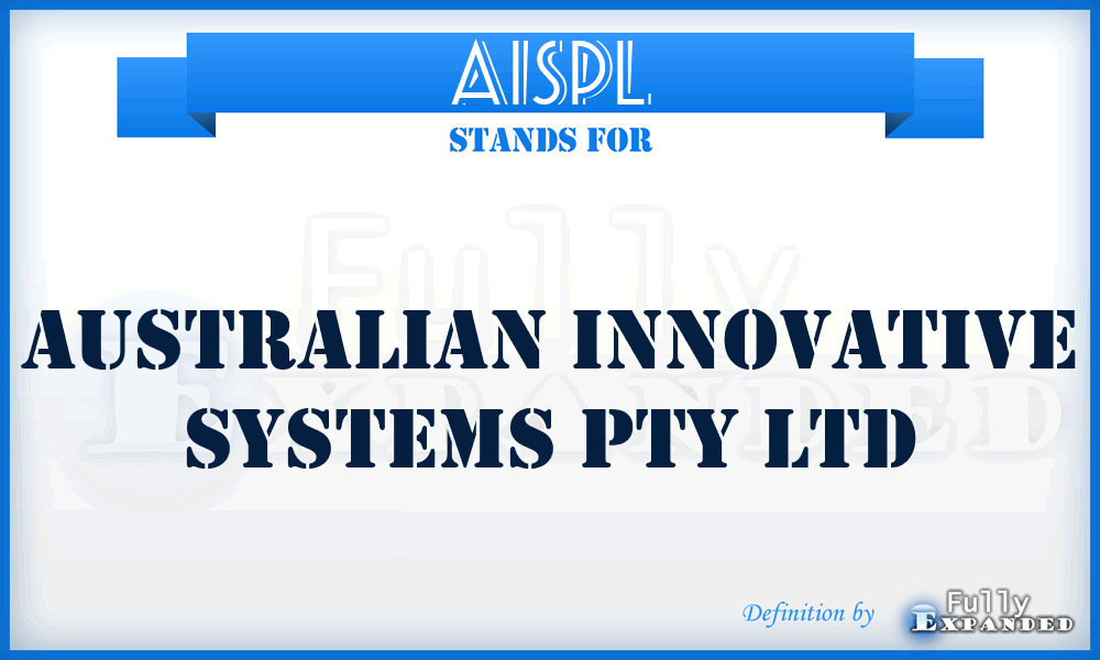 AISPL - Australian Innovative Systems Pty Ltd