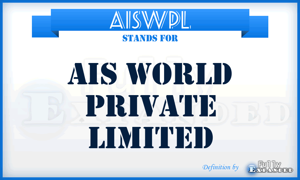 AISWPL - AIS World Private Limited