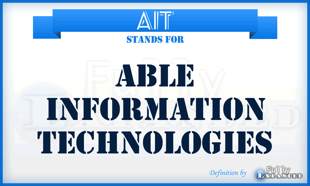 AIT - Able Information Technologies