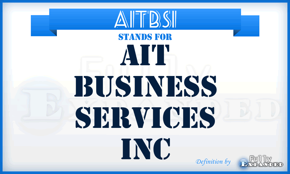AITBSI - AIT Business Services Inc