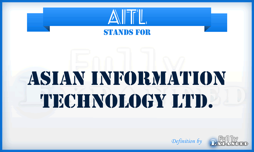 AITL - Asian Information Technology Ltd.