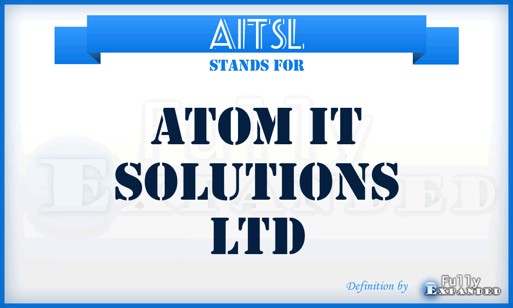 AITSL - Atom IT Solutions Ltd