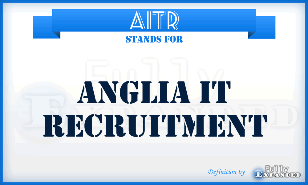 AITR - Anglia IT Recruitment