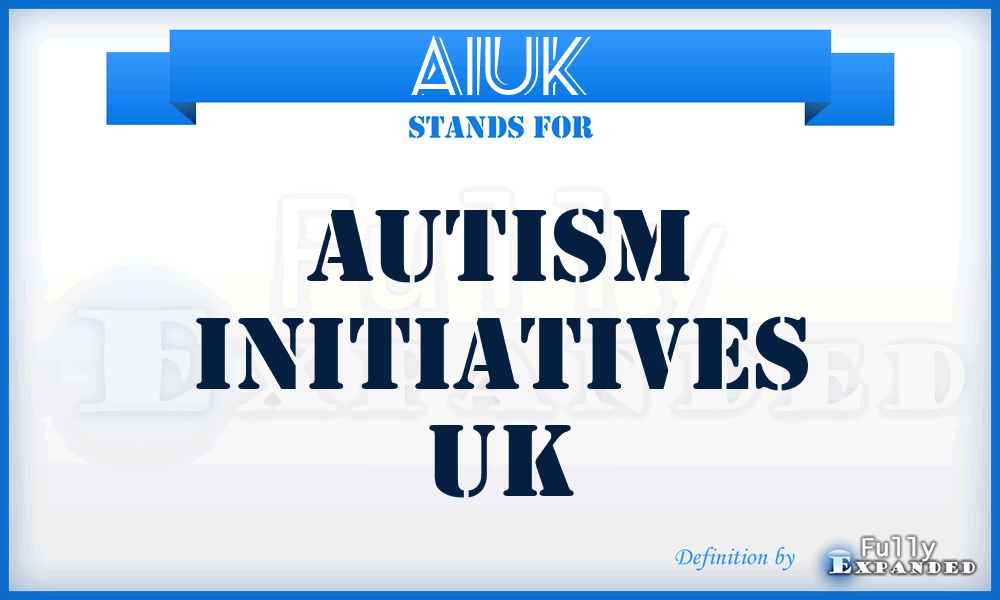 AIUK - Autism Initiatives UK