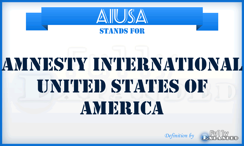 AIUSA - Amnesty International United States of America