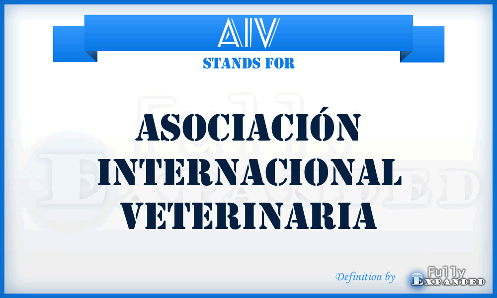 AIV - Asociación Internacional Veterinaria