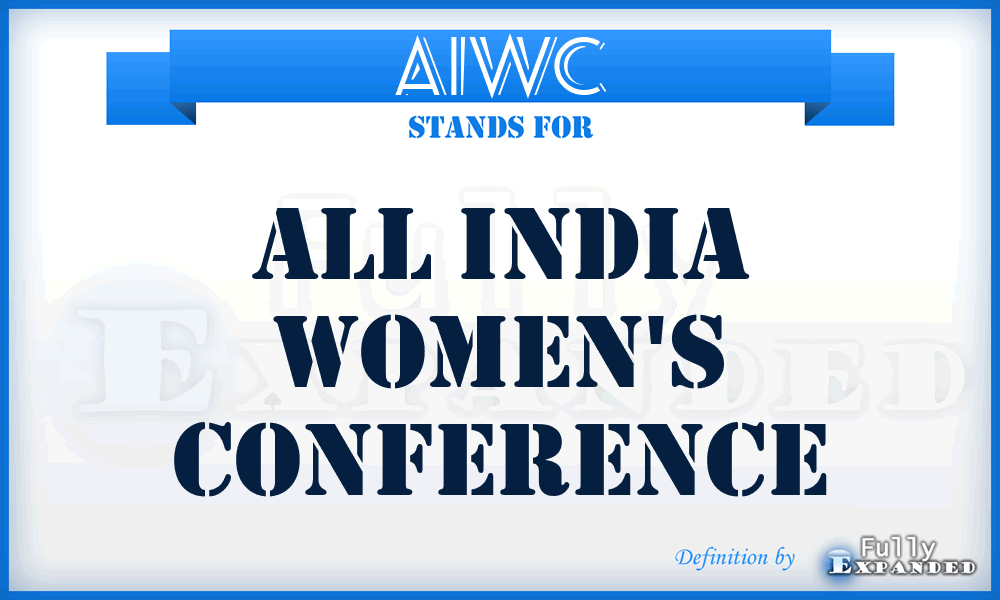 AIWC - All India Women's Conference
