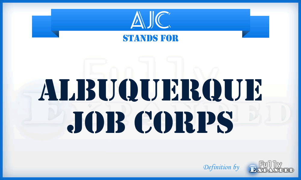 AJC - Albuquerque Job Corps