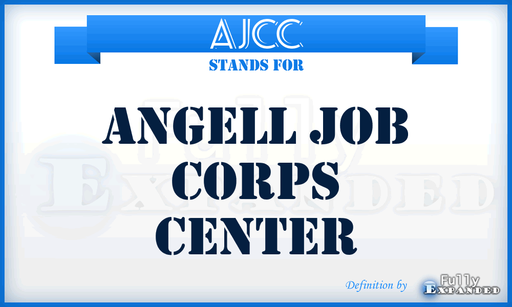 AJCC - Angell Job Corps Center