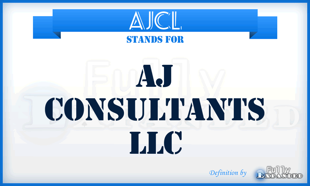 AJCL - AJ Consultants LLC