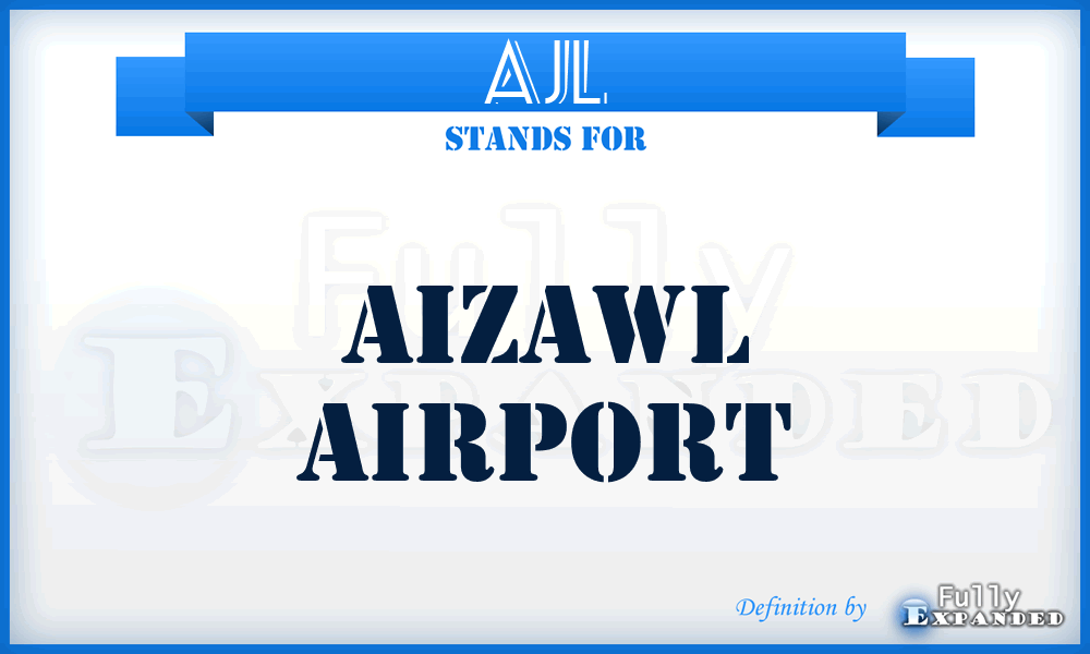 AJL - Aizawl airport