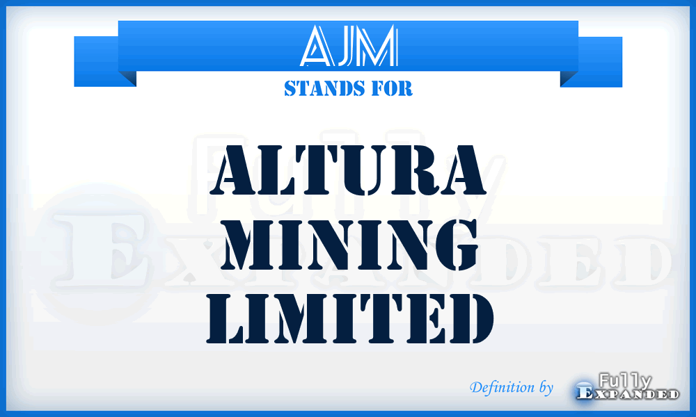 AJM - Altura Mining Limited