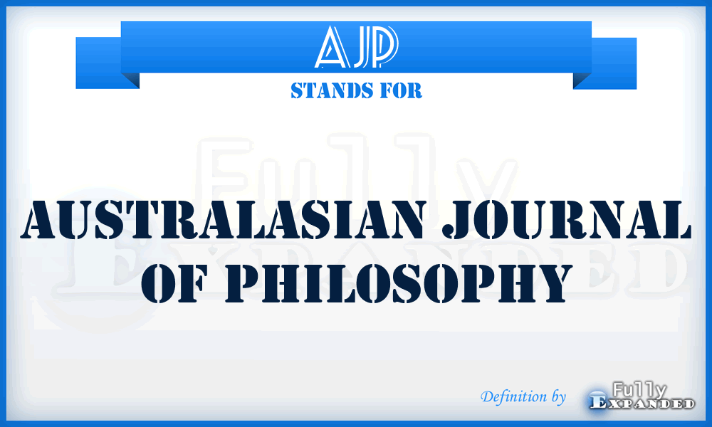 AJP - Australasian Journal of Philosophy