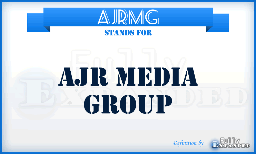 AJRMG - AJR Media Group