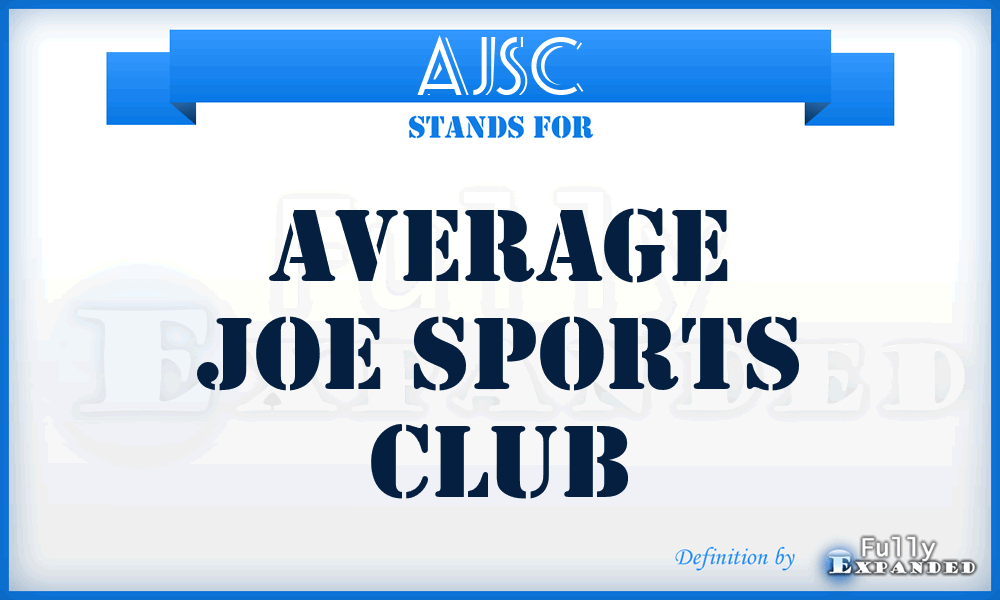 AJSC - Average Joe Sports Club