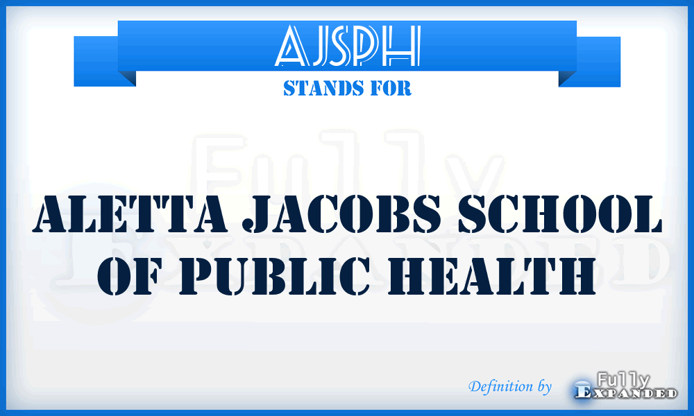 AJSPH - Aletta Jacobs School of Public Health