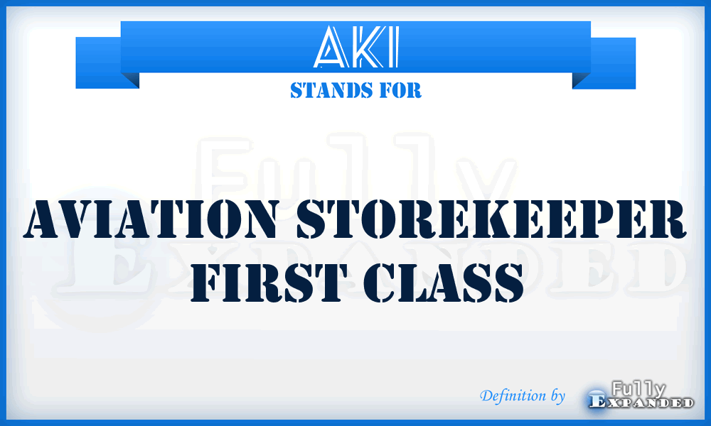 AK1 - Aviation Storekeeper First Class