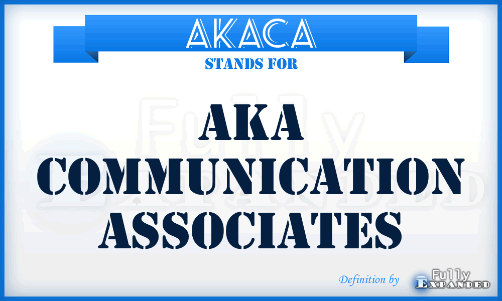 AKACA - AKA Communication Associates