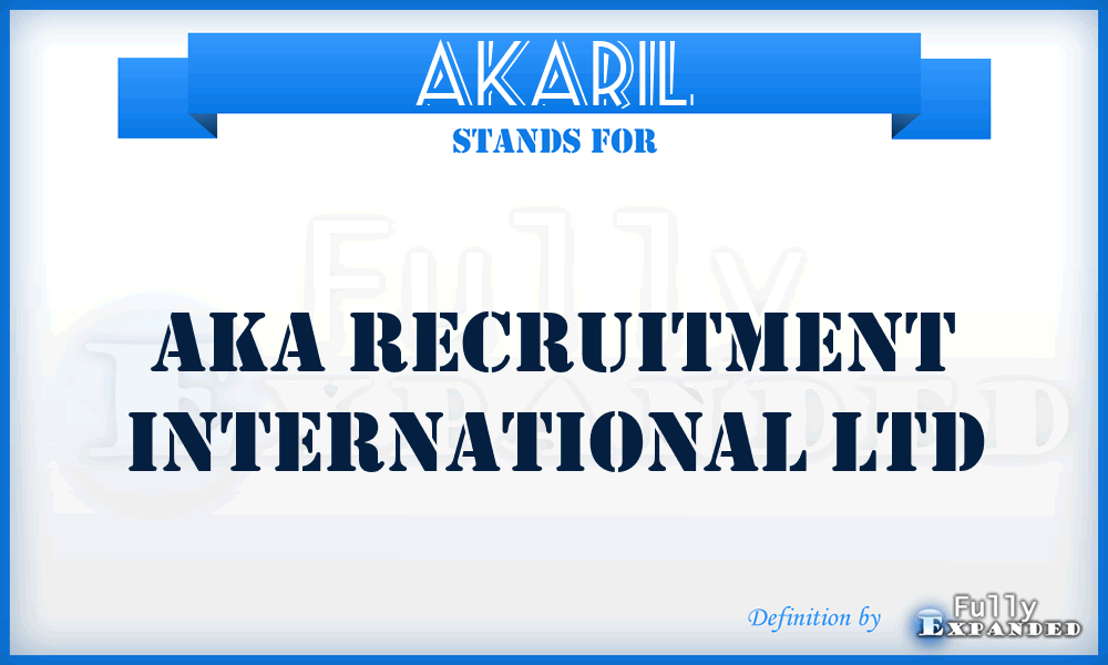 AKARIL - AKA Recruitment International Ltd