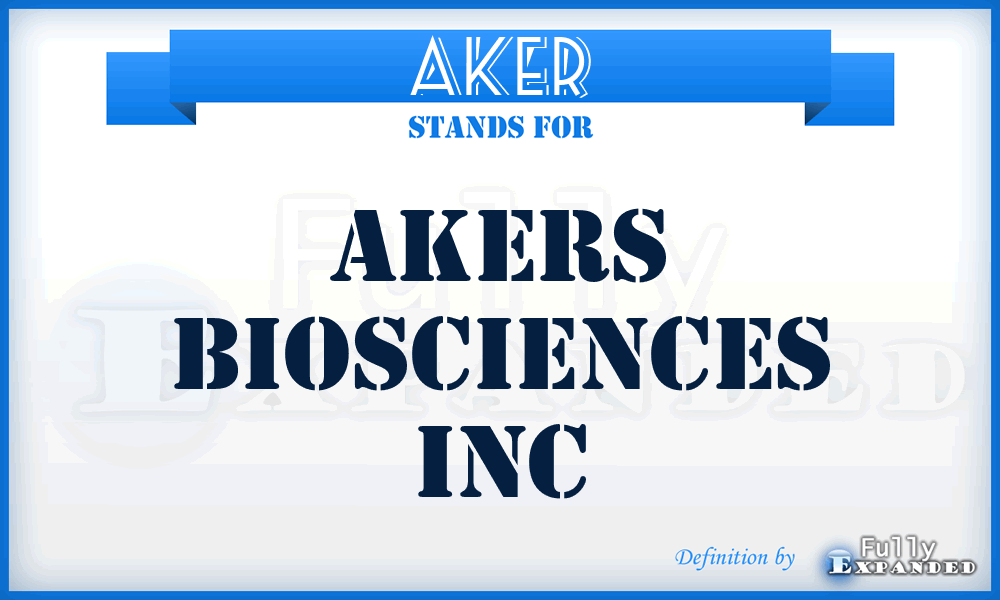 AKER - Akers Biosciences Inc