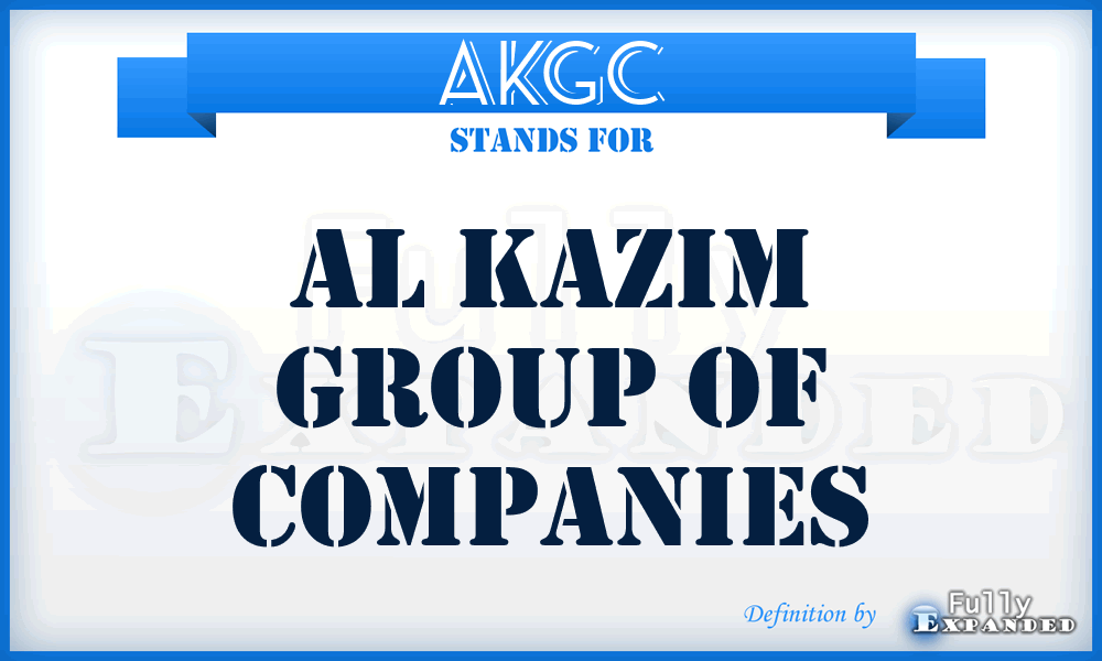 AKGC - Al Kazim Group of Companies