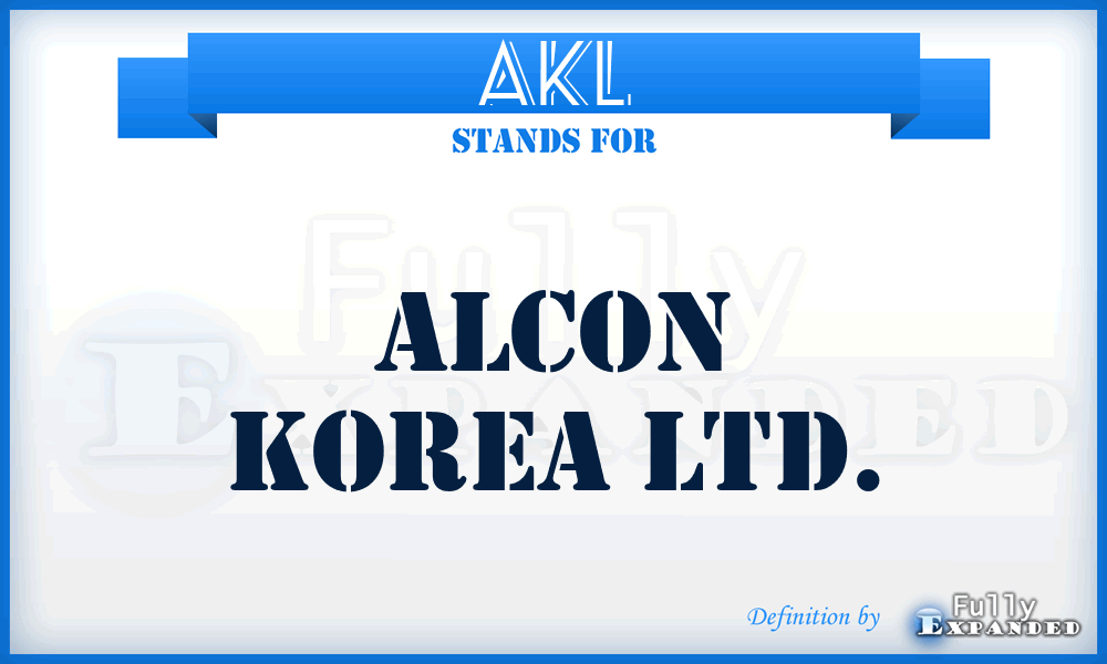 AKL - Alcon Korea Ltd.