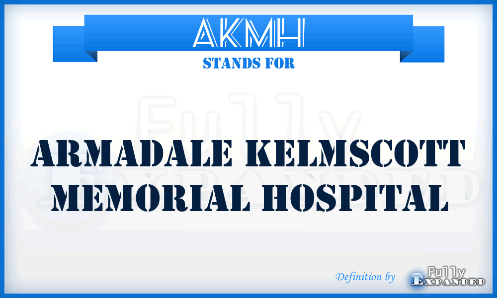 AKMH - Armadale Kelmscott Memorial Hospital
