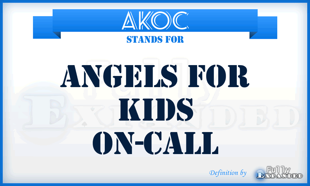 AKOC - Angels for Kids On-Call
