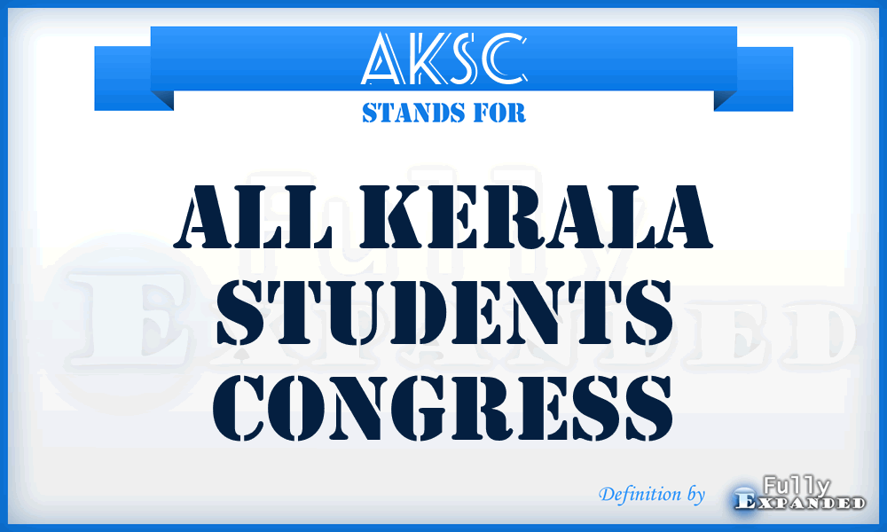 AKSC - ALL KERALA STUDENTS CONGRESS