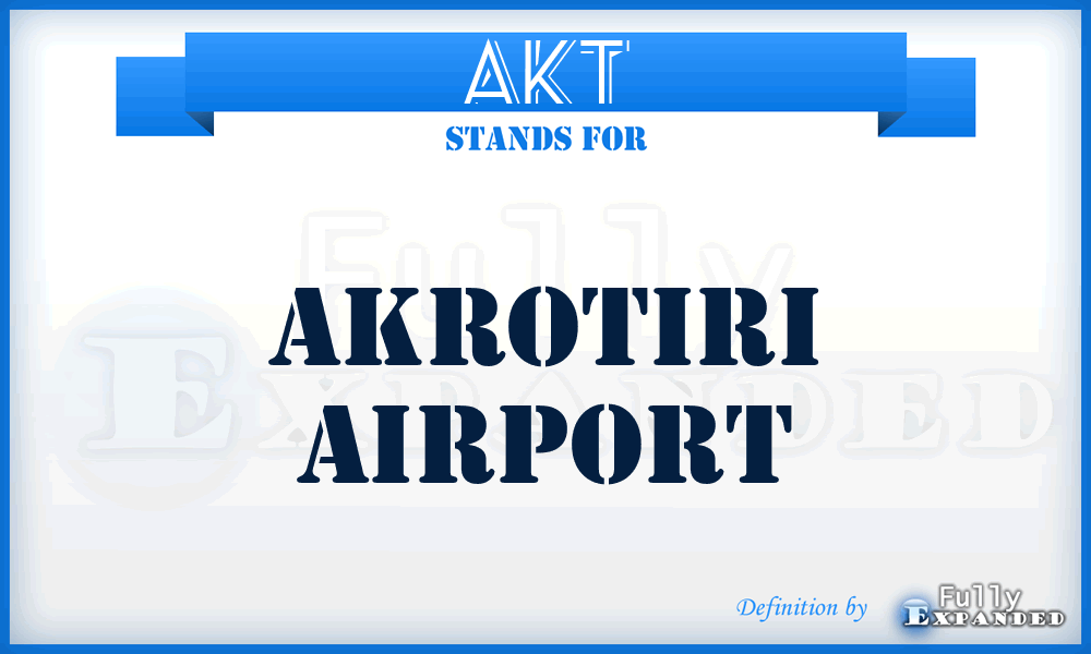 AKT - Akrotiri airport