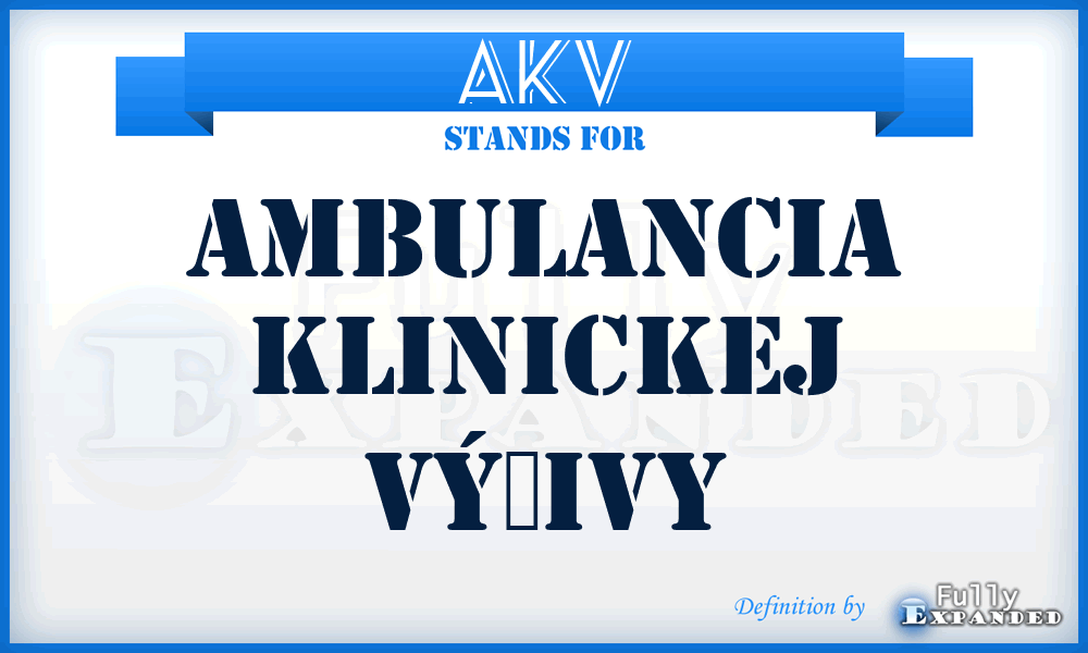 AKV - Ambulancia klinickej výživy