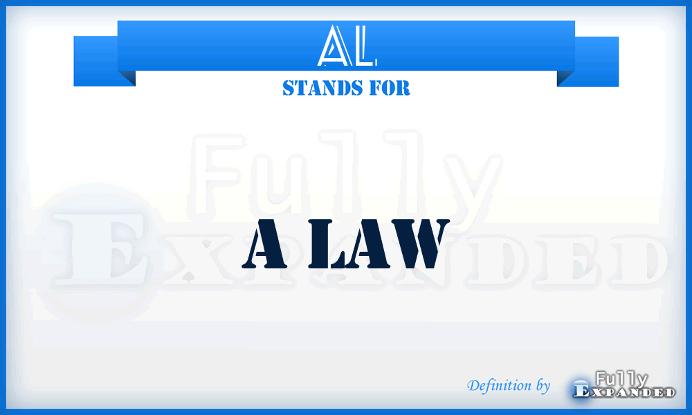 AL - A Law