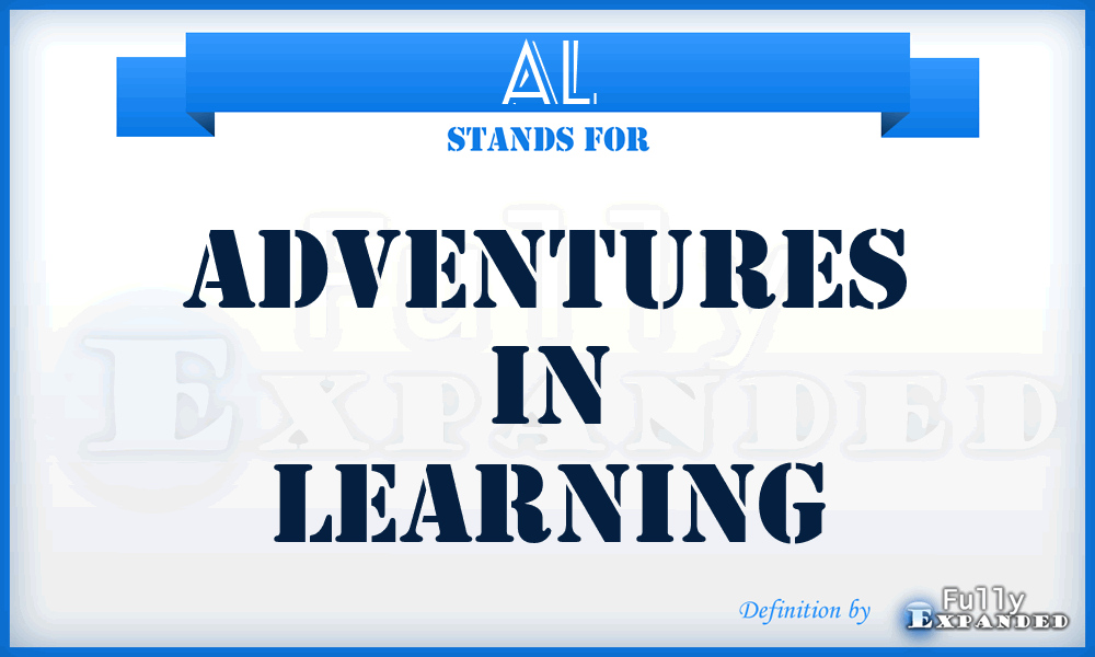 AL - Adventures in Learning