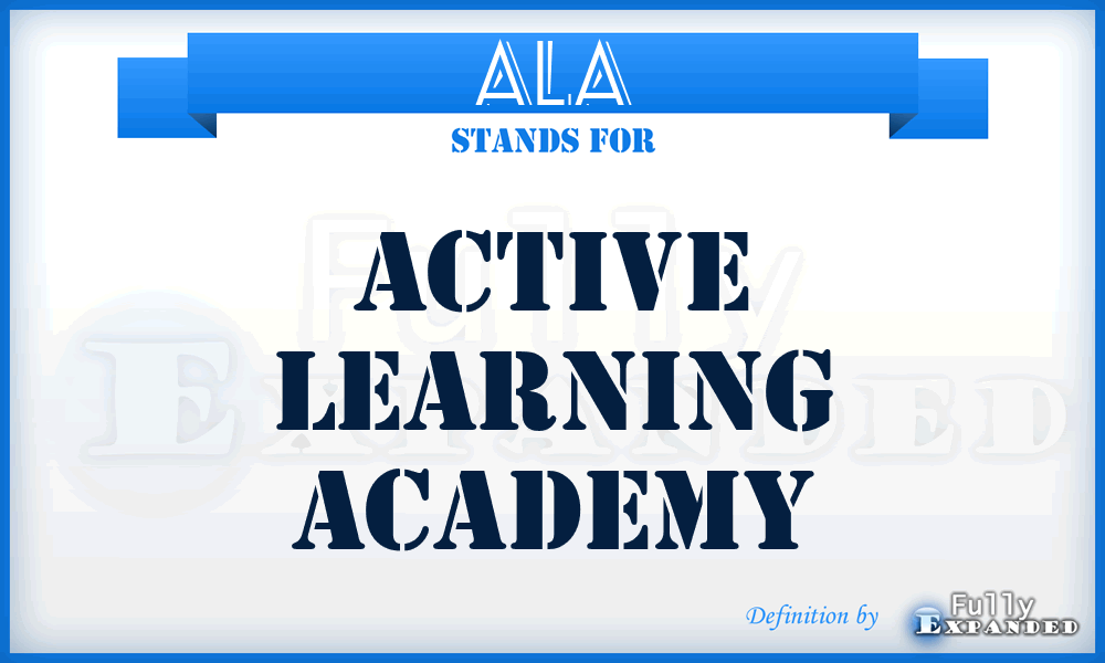 ALA - Active Learning Academy