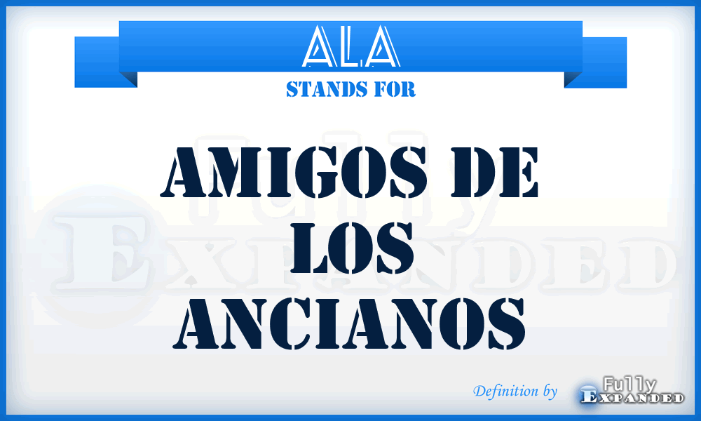 ALA - Amigos de Los Ancianos