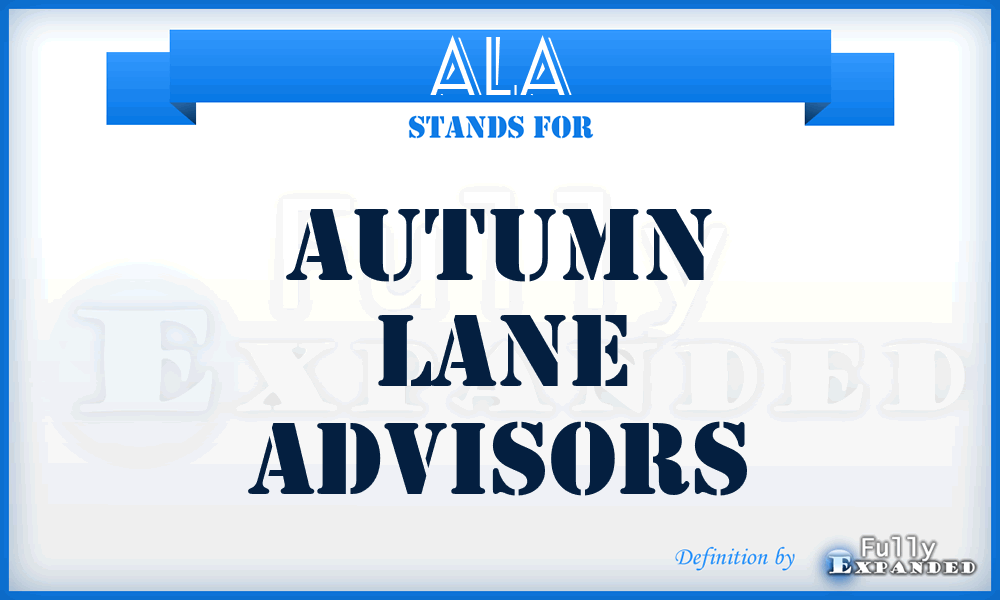 ALA - Autumn Lane Advisors