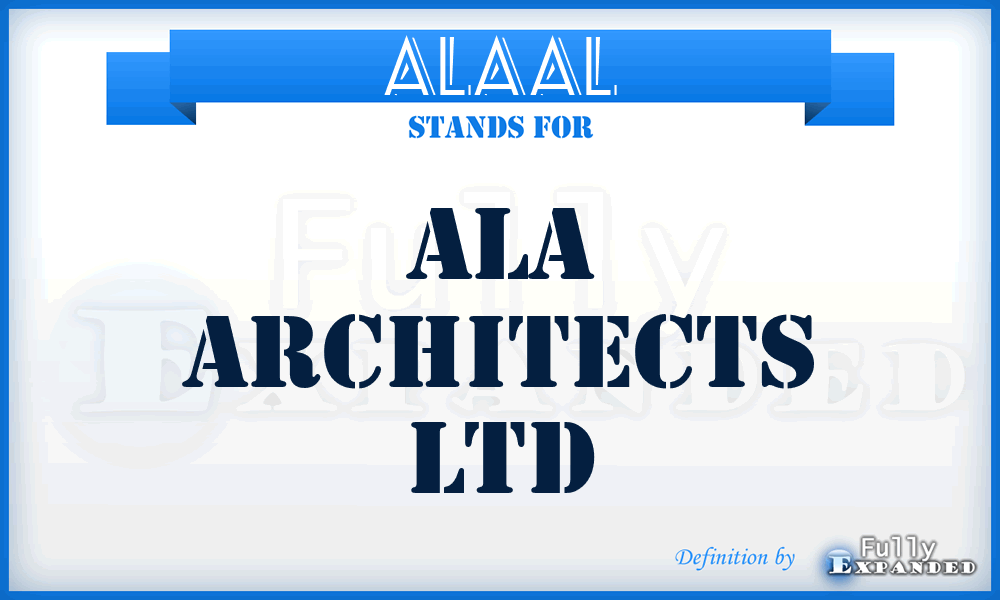 ALAAL - ALA Architects Ltd