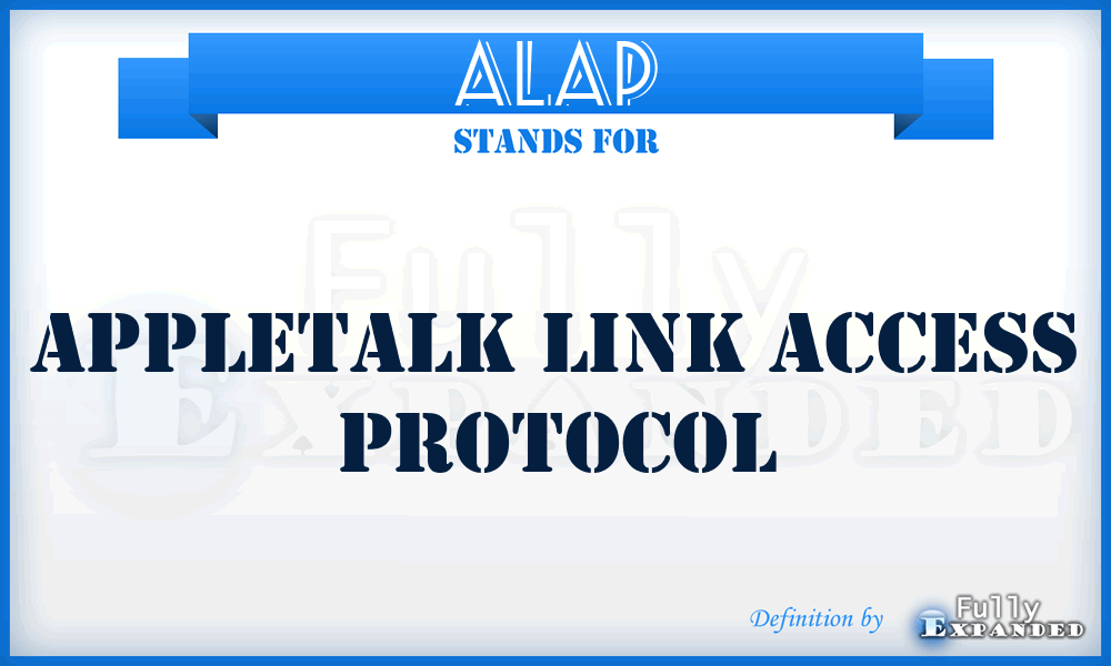 ALAP - AppleTalk Link Access Protocol