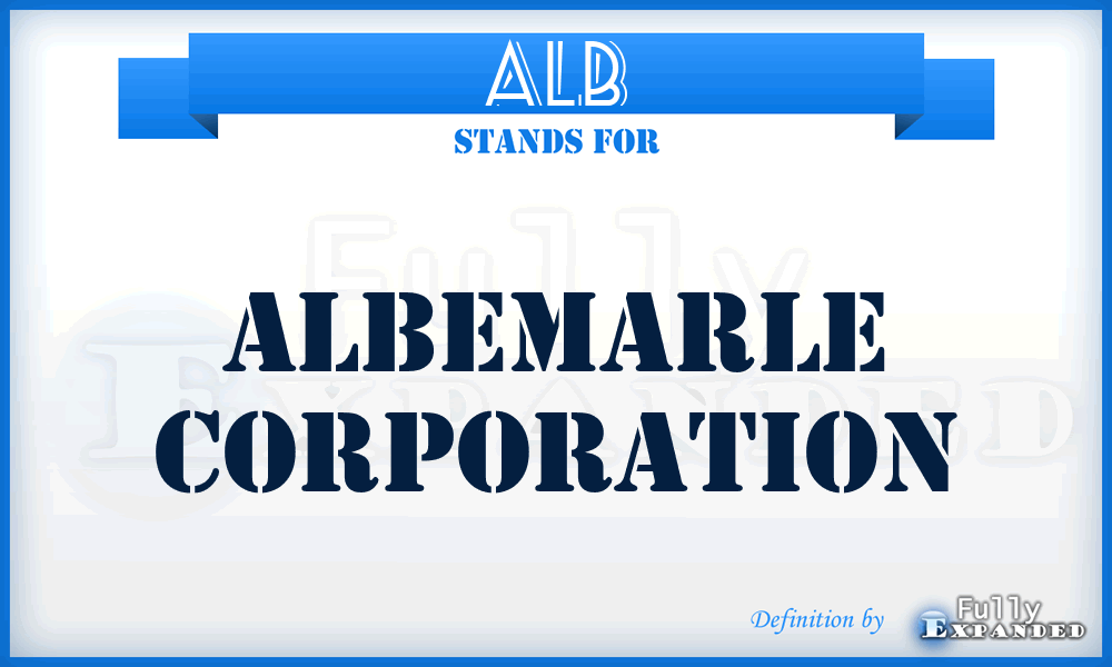 ALB - Albemarle Corporation