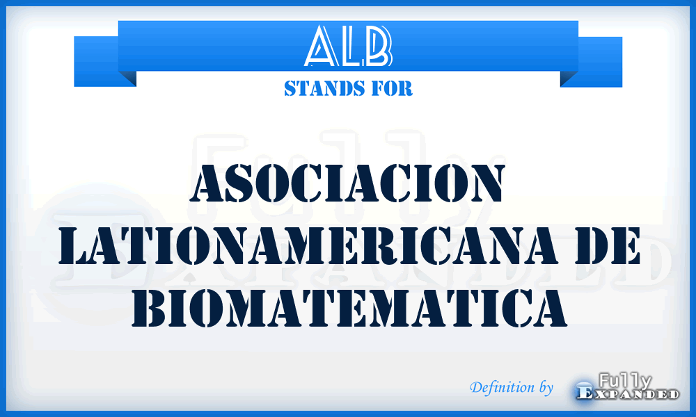 ALB - Asociacion Lationamericana de Biomatematica