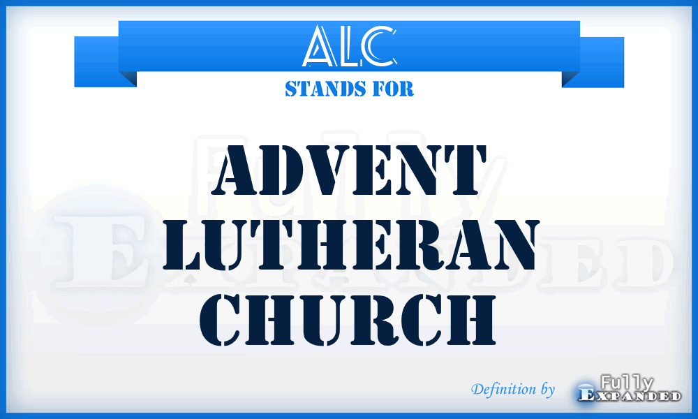 ALC - Advent Lutheran Church