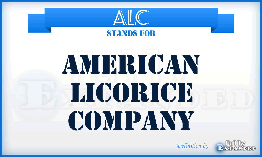 ALC - American Licorice Company